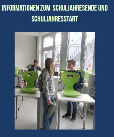 Informationen zum Schuljahresende und für September